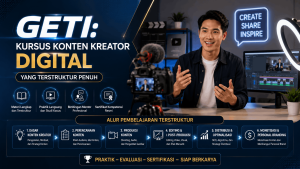 GETI Buka Kursus Konten Kreator Digital Terstruktur dan Menyeluruh