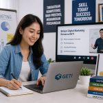 GETI: Belajar Digital Marketing dari Nol hingga Profesional